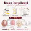 Breast Pump rental | Service cover East and West Malaysia | Medela | Spectra| Momcozy |Eufy |Youha | Imani |Lacte |Mamanex | Boboduck | Momwilike